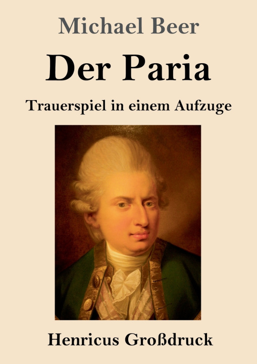 Knjiga Der Paria (Großdruck) Michael Beer