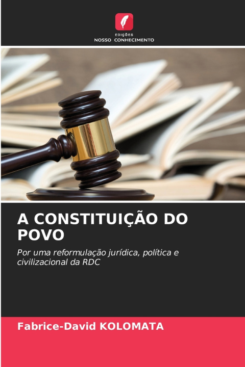 Knjiga A CONSTITUIÇÃO DO POVO FABRICE-DAVID KOLOMATA