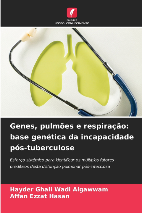 Knjiga Genes, pulmões e respiração Hayder Ghali Wadi Algawwam