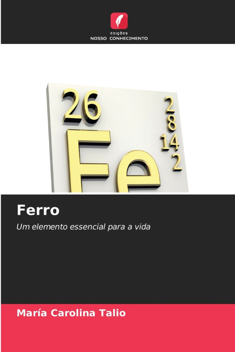 Knjiga Ferro Maria Carolina Talio