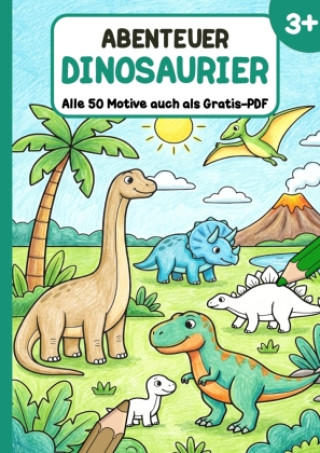 Knjiga Abenteuer Dinosaurier Christoph Alexander