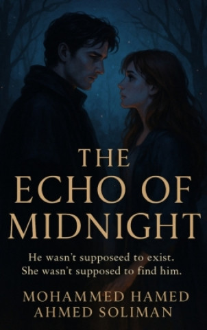 Knjiga The Echo of Midnight Mohammed Hamed Ahmed Soliman