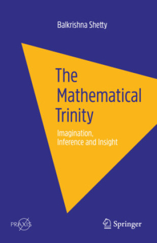 Book The Mathematical Trinity Balkrishna Shetty