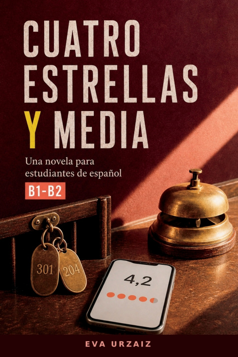 Knjiga Cuatro estrellas y media Eva Urzaiz