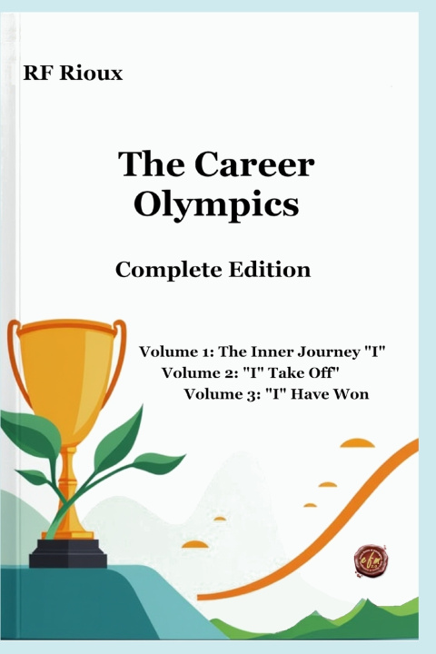 Knjiga The Career Olympics Complete Edition RF Rioux