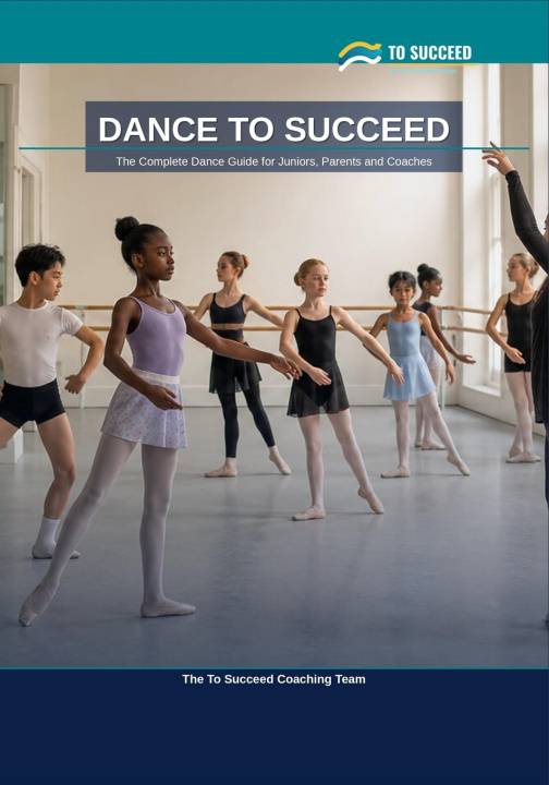 Buch Dance to Succeed To Succeed Coaching Team