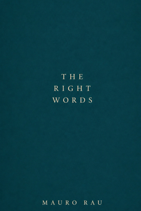 Knjiga The Right Words Mauro Rau