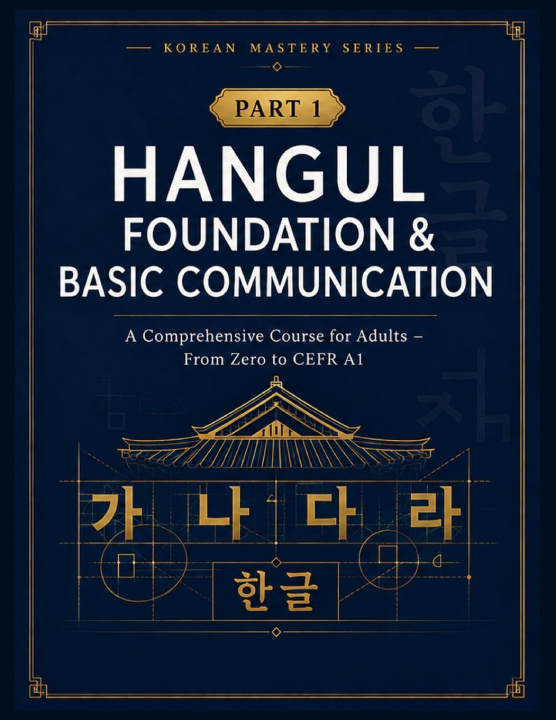 Kniha Korean Mastery Series Read Today Live Tomorrow