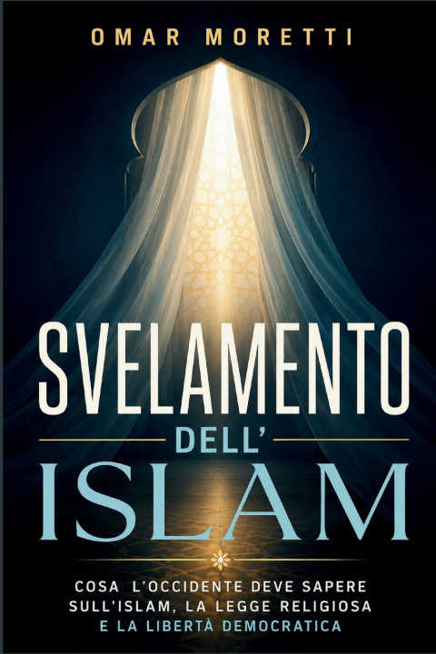 Knjiga SVELAMENTO DELL'ISLAM Omar Moretti