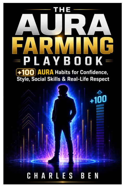 Knjiga The Aura Farming Playbook Charles Ben