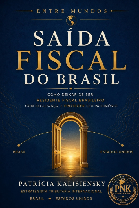 Knjiga Saída Fiscal do Brasil Patricia Kalisiensky