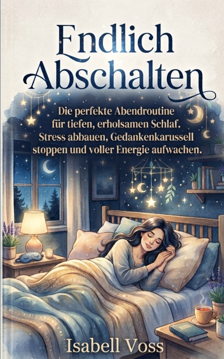 Knjiga Endlich Abschalten Isabell Voss