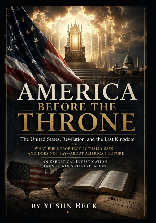 Knjiga AMERICA BEFORE THE THRONE YUSUN Y BECK