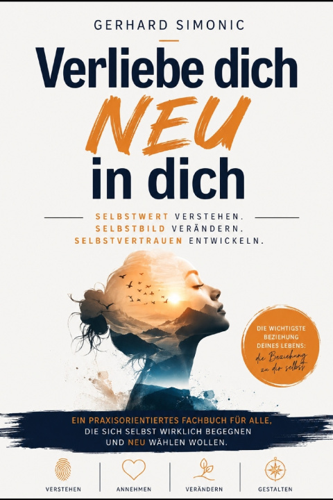 Knjiga Verliebe dich NEU in dich Gerhard Simonic