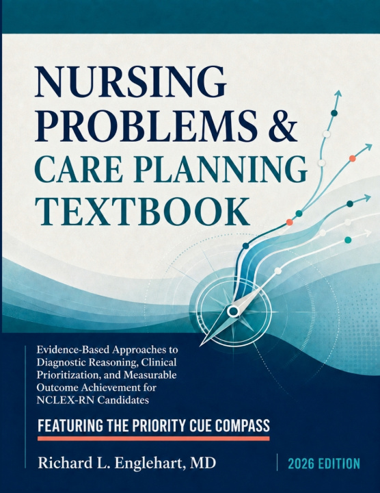 Knjiga Nursing Problems & Care Planning Textbook 2026 Richard L. Englehart MD
