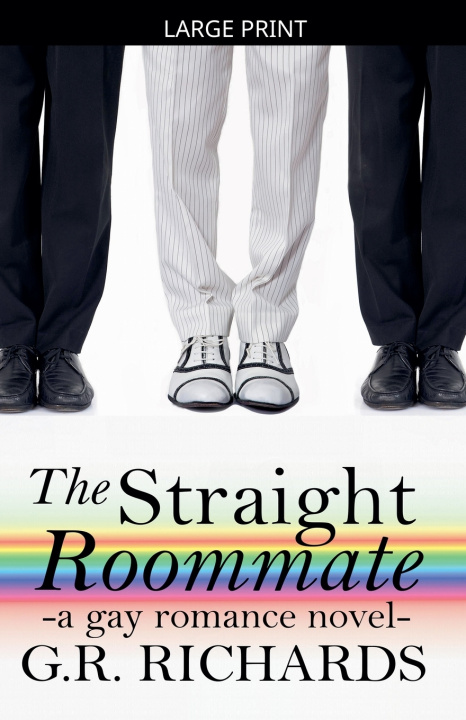 Knjiga The Straight Roommate G.R. Richards