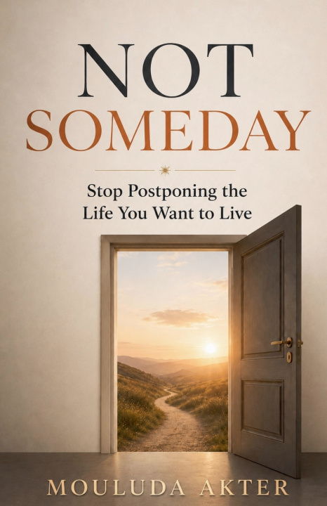 Knjiga Not Someday Mouluda Akter