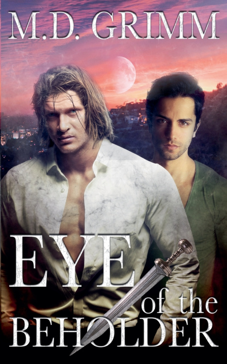 Kniha Eye of the Beholder M.D. Grimm