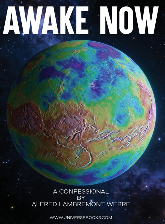 Knjiga Awake Now Alfred Lambremont Webre