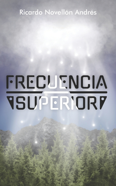 Knjiga Frecuencia Superior Ricardo Novellón Andrés