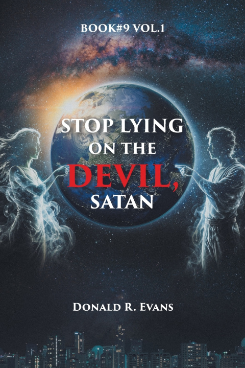 Kniha Stop Lying on the Devil, Satan Donald R. Evans