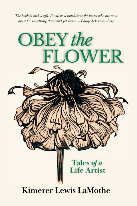 Knjiga Obey the Flower Kimerer Lewis LaMothe