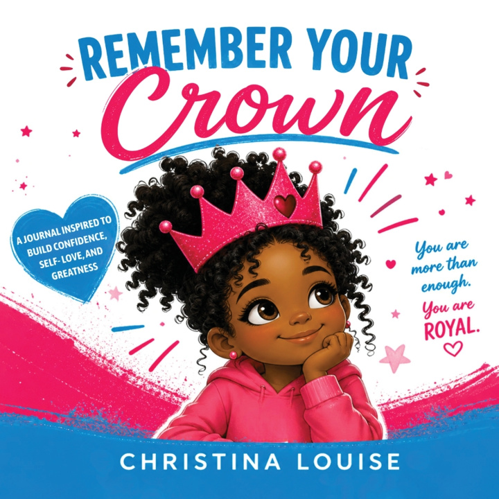 Kniha Remember Your Crown Christina Louise