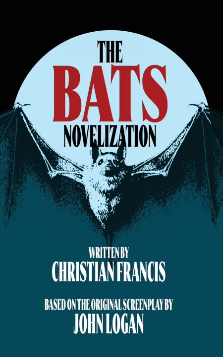 Knjiga The Official BATS Novelization Christian Francis
