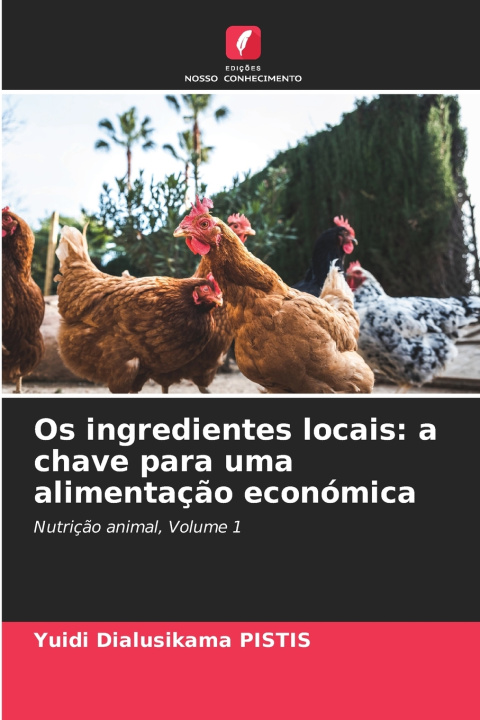 Knjiga Os ingredientes locais Yuidi Dialusikama PISTIS
