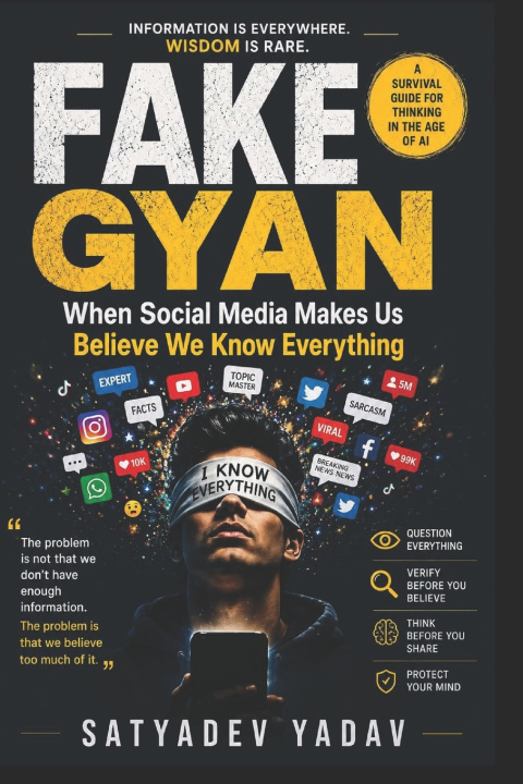 Knjiga FAKE GYAN Satyadev Yadav