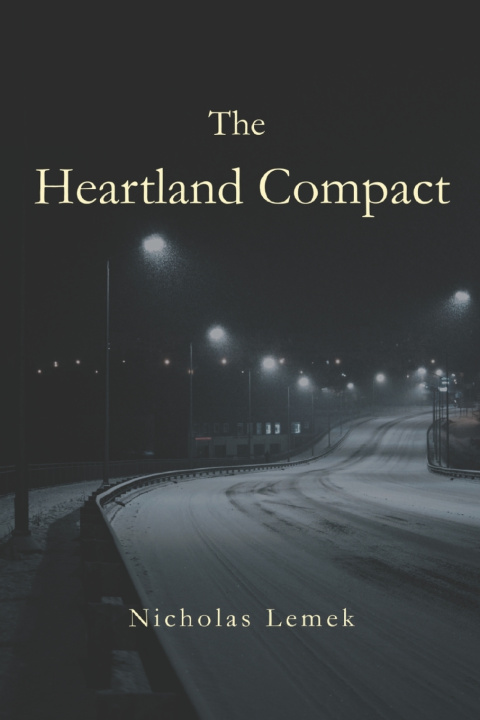 Knjiga The Heartland Compact Nicholas Lemek