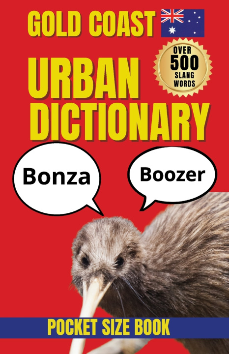 Knjiga Gold Coast Urban Dictionary America Chan