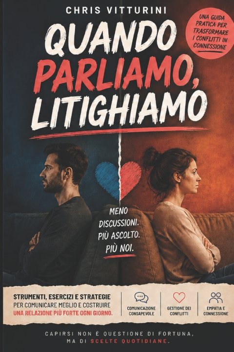 Knjiga Quando parliamo, Litighiamo Chris Vitturini