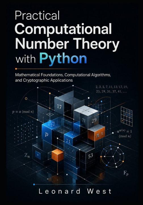 Book Practical Computational Number Theory with Python Leonard West