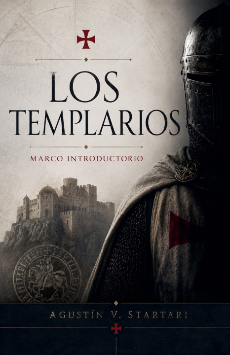 Knjiga Los Templarios Agustin V. Startari
