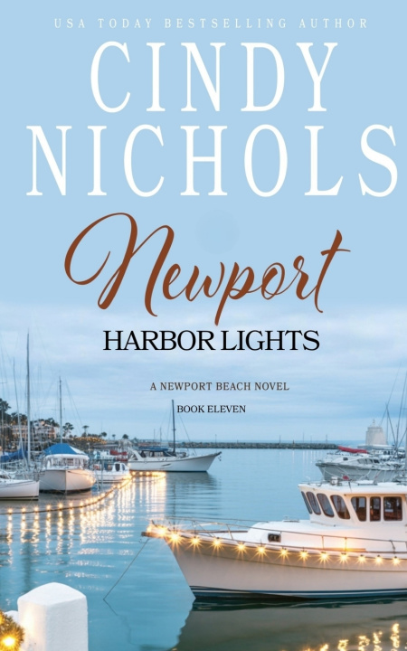 Knjiga Newport Harbor Lights Cindy Nichols