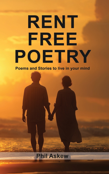 Kniha Rent Free Poetry Phil Askew