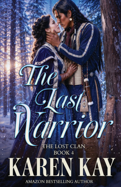 Knjiga The Last Warrior Karen Kay