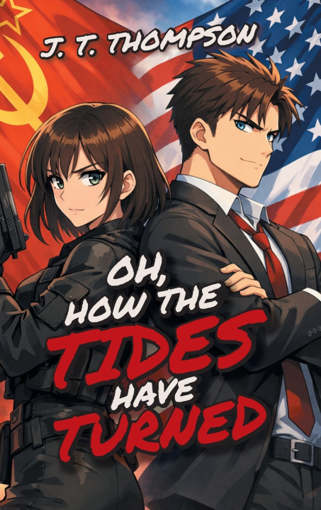 Knjiga Oh, How the Tides Have Turned J. T. Thompson