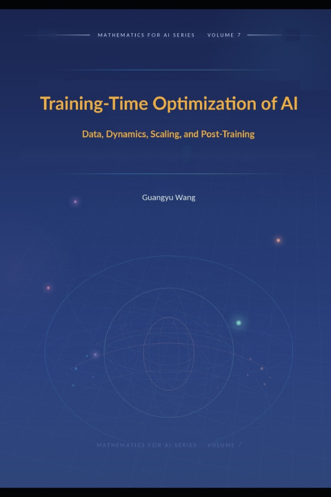 Knjiga Training-Time Optimization of AI Guangyu Wang