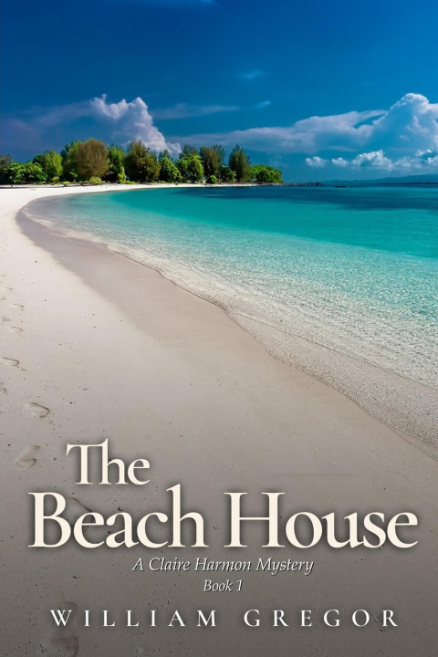 Knjiga The Beach House William Gregor