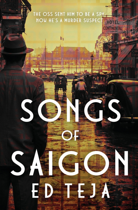 Kniha Songs of Saigon Ed Teja