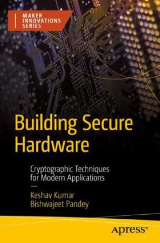Buch Building Secure Hardware Keshav Kumar