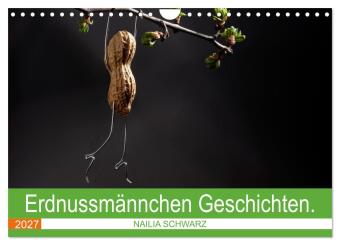 Kalendář/Diář Erdnussmännchen Geschichten. (Wandkalender 2027 DIN A4 quer), CALVENDO Monatskalender Calvendo