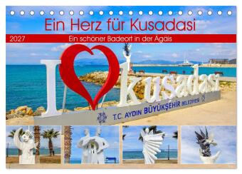 Kalendář/Diář Ein Herz für Kusadasi (Tischkalender 2027 DIN A5 quer), CALVENDO Monatskalender Calvendo