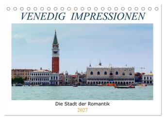 Naptár/Határidőnapló Venedig Impressionen (Tischkalender 2027 DIN A5 quer), CALVENDO Monatskalender Calvendo