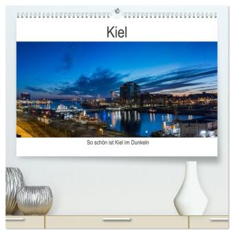 Naptár/Határidőnapló So schön ist Kiel im Dunkeln (hochwertiger Premium Wandkalender 2027 DIN A2 quer), Kunstdruck in Hochglanz Calvendo