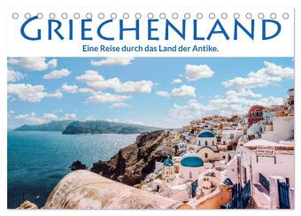 Kalendár/Diár Griechenland - Eine Reise durch das Land der Antike. (Tischkalender 2027 DIN A5 quer), CALVENDO Monatskalender Calvendo