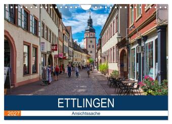 Calendario/Agenda Ettlingen - Ansichtssache (Wandkalender 2027 DIN A4 quer), CALVENDO Monatskalender Calvendo