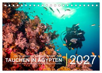 Kalender/agenda Die schönsten Korallenriffe zum Tauchen in Ägypten (Tischkalender 2027 DIN A5 quer), CALVENDO Monatskalender Calvendo
